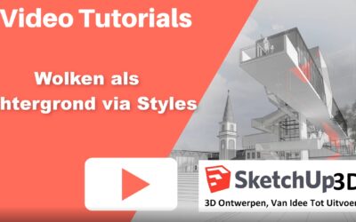 Hoe een wolken achtergrond in SketchUp maken via Styles?